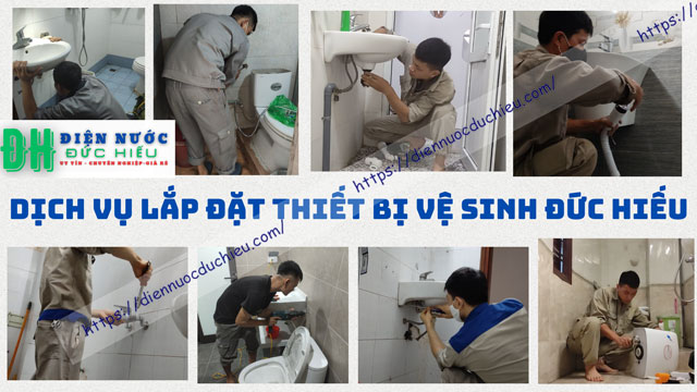 Dịch vụ lắp đặt thiết bị vệ sinh chuyên nghiệp Điện Nước Đức Hiếu